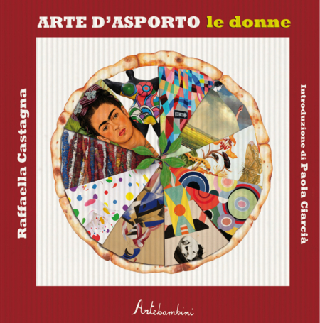 Arte d'asporto - Le donne - Edizioni Artebambini