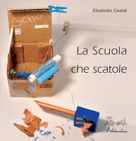 La scuola che scatole - Edizioni Artebambini