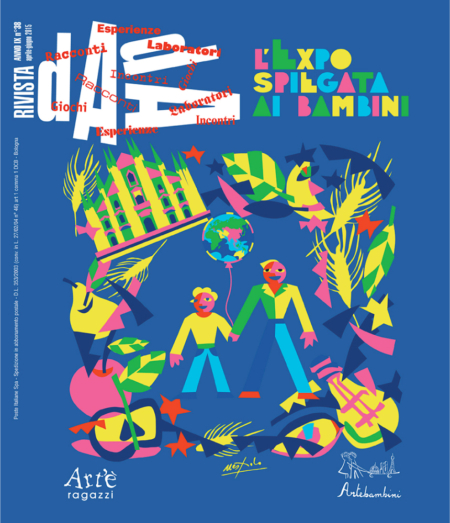 RivistaDADA n. 38 L'Expo spiegata ai bambini - Edizioni Artebambini
