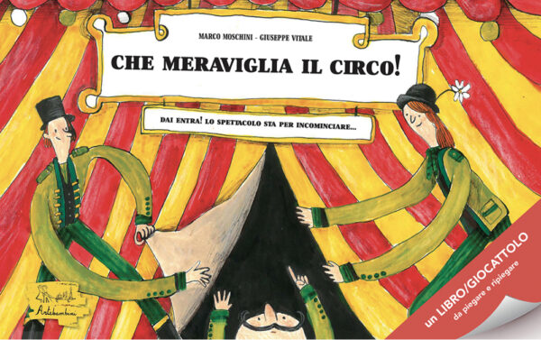 Che meraviglia il circo! - Edizioni Artebambini