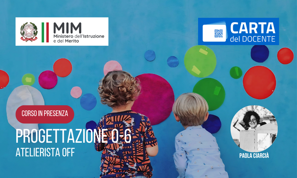 PROGETTAZIONE 0-6 [14 novembre – VALSAMOGGIA (BO)]